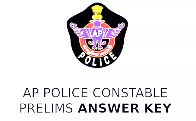 Andhra Pradesh Police Constable Prelims Answer Key 2023 Released - Sakshi