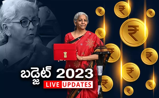 Parliament Budget Session 2023: Union Budget Live Updates - Sakshi