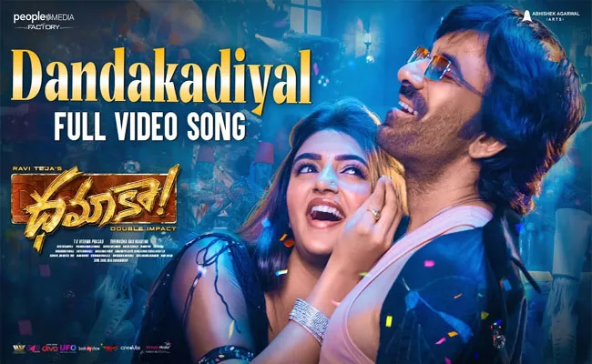 Dandakadiyal Full Song From Raviteja Dhamaka Is Out Now - Sakshi