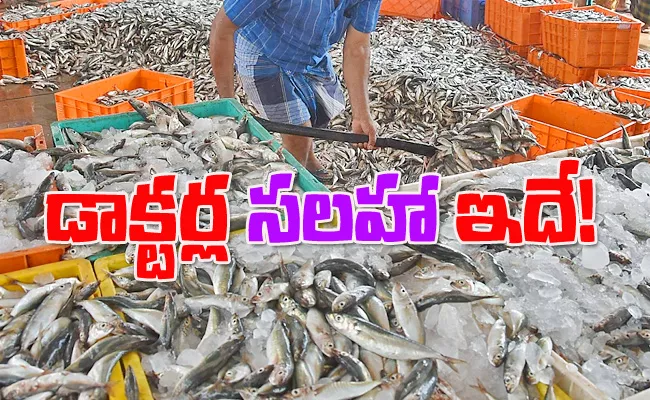 Taking sea fish as food does not lead to chronic diseases - Sakshi