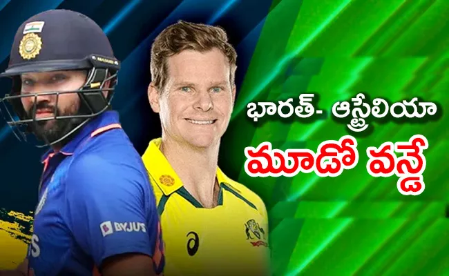 Ind Vs Aus 3rd ODI Chennai Toss Playing XI Updates And Highlights - Sakshi