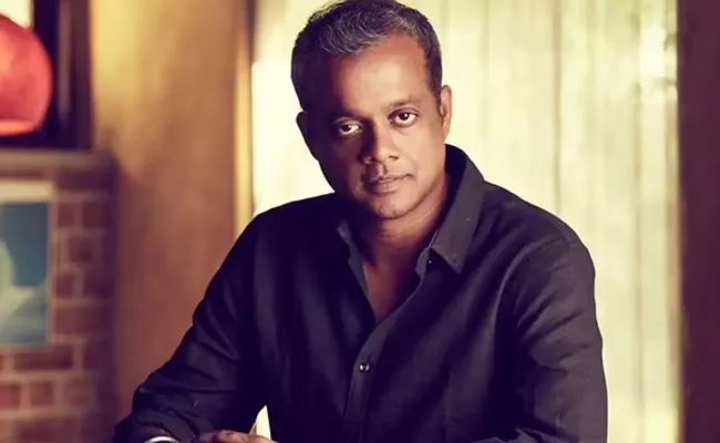 Director Gautham Menon Reveals His Inspiration Into Industry - Sakshi