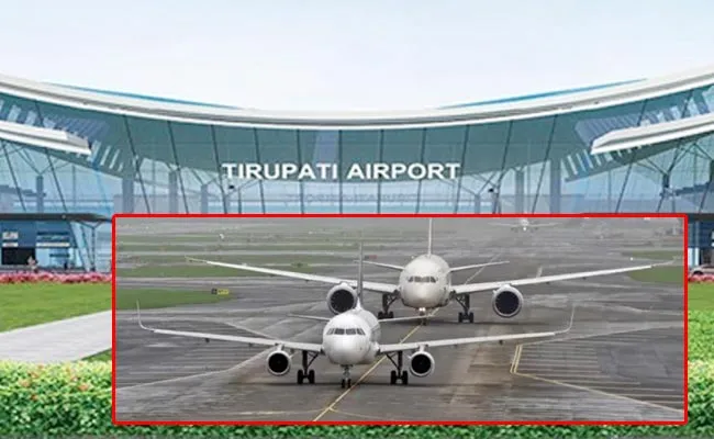 International Flights Started From Tirupati Soon - Sakshi