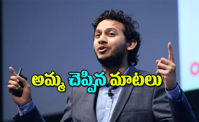 Oyo founder ritesh agarwal shares his mother words video - Sakshi