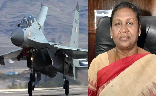 President Droupadi Murmu To Fly In Sukhoi 30 Fighter Aircraft In Assam - Sakshi