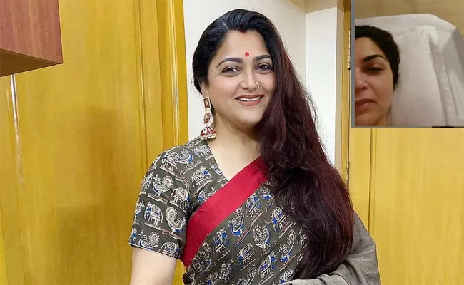 Khushbu Sundar Hospitalised Due to High Fever, Weakness - Sakshi