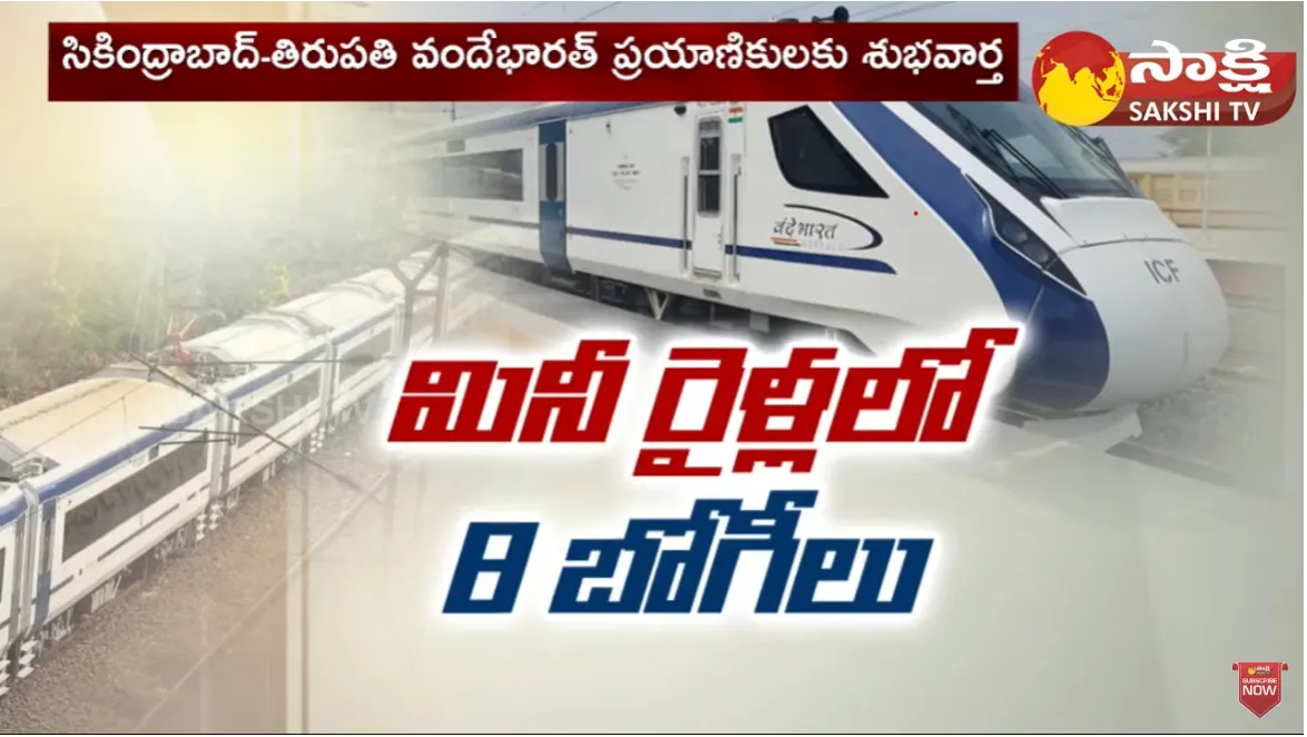 Secunderabad Tirupati Vande Bharat Express Good News