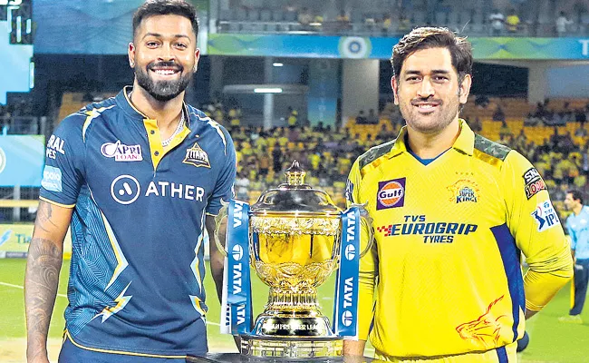 Today IPL final between Gujarat Titans and Chennai Super Kings - Sakshi