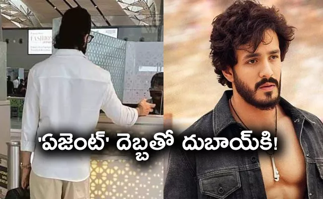 Akhil Akkineni Flew Off To Dubai For A Vacation? - Sakshi