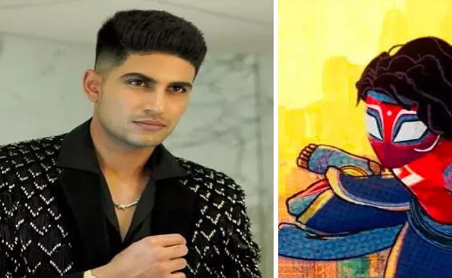 Shubman Gill To Voice Indian Spider Man Pavitr Prabhakar - Sakshi