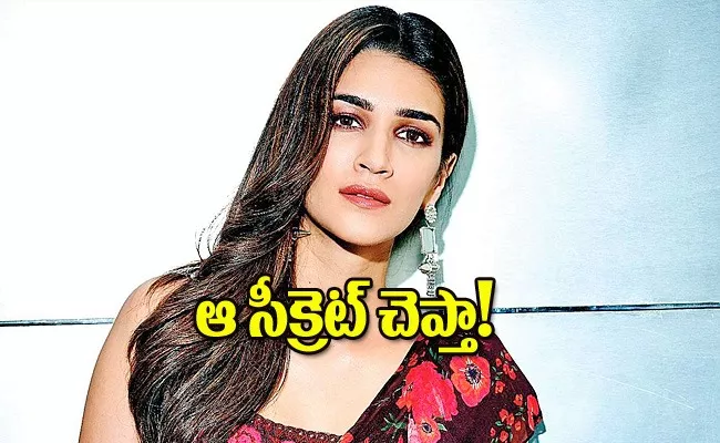 Adipurush Actress Kriti Sanon Reveals Secret With Fans On her Birthday - Sakshi