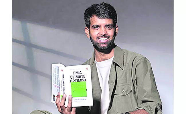 Akash Ranison wrote the book I am a Climate Optimist - Sakshi