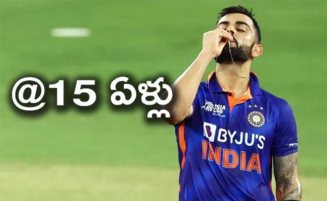 Virat Kohli Completes 15 Years In International Cricket. - Sakshi