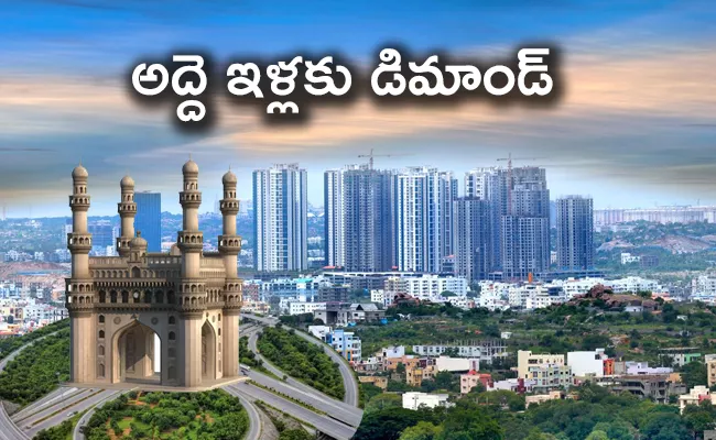 Rise in demand for residential rentals in Hyderabad - Sakshi