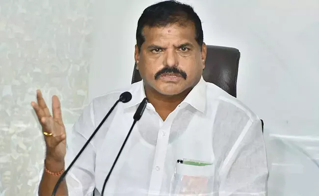 Minister Botsa Satyanarayana's Comments - Sakshi