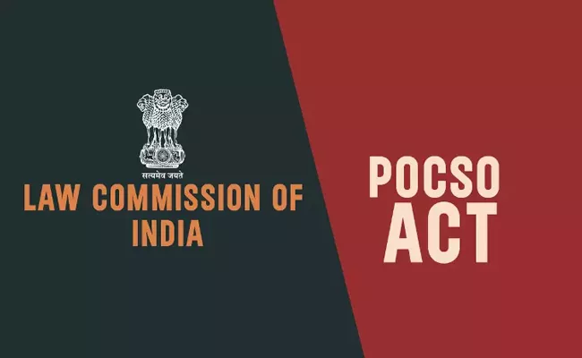 Law Commission against lowering age of consent under POCSO Act - Sakshi