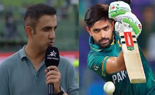 Gautam Gambhir slams Babar Azam after loss against India - Sakshi