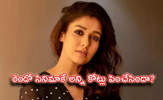 Nayanthara Demanding Huge Remuneration For Her Next Bollywood Movie - Sakshi