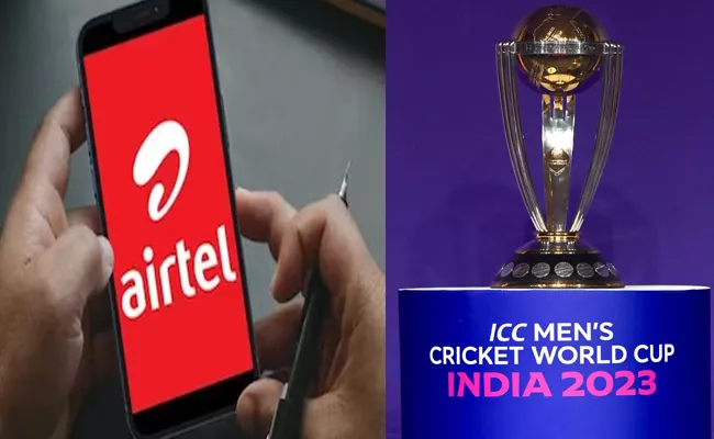 Airtel announces 2 unlimited data plans for ICC Mens World Cup 2023 in India - Sakshi