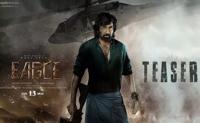 Ravi Teja Eagle Movie Teaser Released - Sakshi