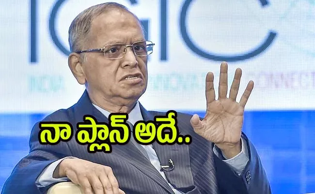 Infosys Narayana Murthy Wont Join Politics - Sakshi