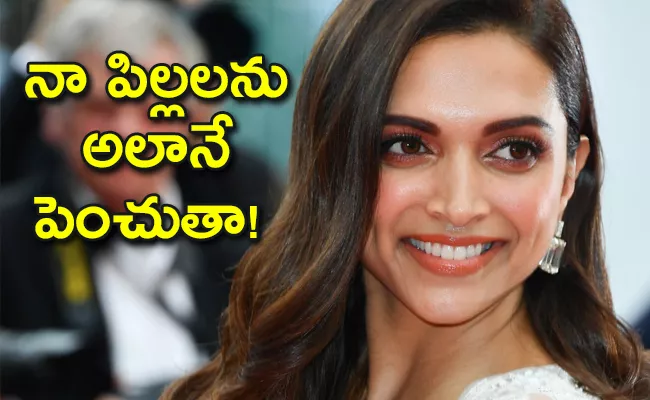 Deepika Padukone Opens Up About Having Children With Ranveer Singh - Sakshi