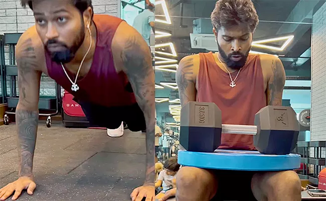 Hardik Pandya sweats out in gym ahead of IPL 2024 return - Sakshi