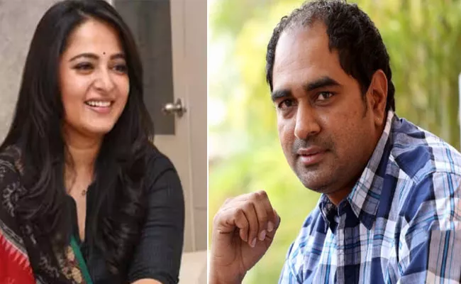 Interesting Rumours On Anushka Shetty, Krish Jagarlamudi Latest Film - Sakshi