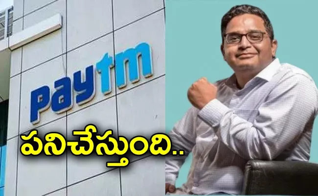 Paytm Will Work After Feb 29 CEO Vijay Shekhar Sharma - Sakshi