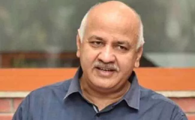 Jailed Manish Sisodia Gets Permission To Meet UNwell wife once a Week - Sakshi