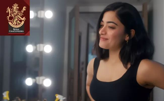 Royal Challengers Bangalore Released Now Rashmika Mandanna Promo - Sakshi