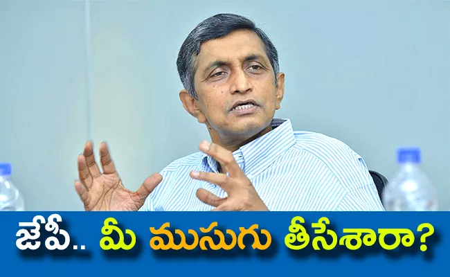 Why Jaya Prakash Narayana U Turn in Ap Politics Support NDA - Sakshi