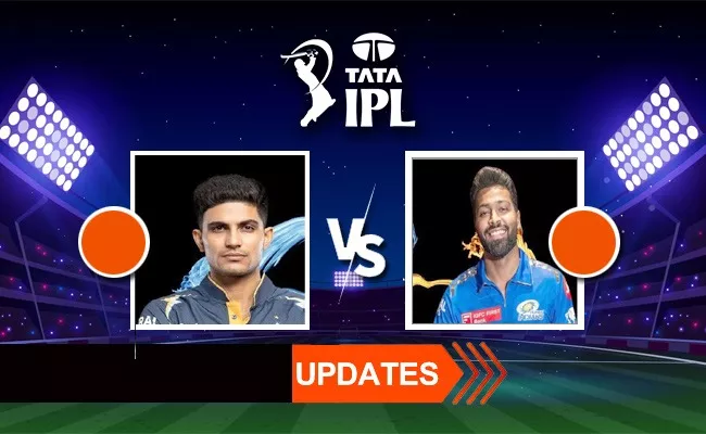 IPL 2024: Mumbai indians And Gujarat Titans Live Score Updates And Highlights - Sakshi