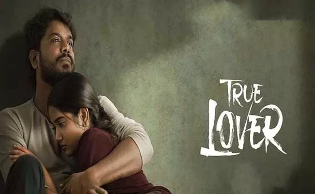 True Lover Movie OTT Streaming Now - Sakshi