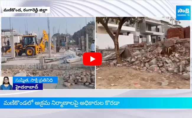 HMDA Revenue Officials Demolishing Illegal Buildings In Manikonda Buffer Zone