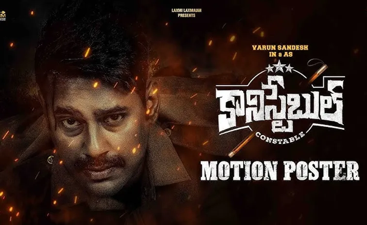 Varun Sandesh Constable Motion Poster Out Now