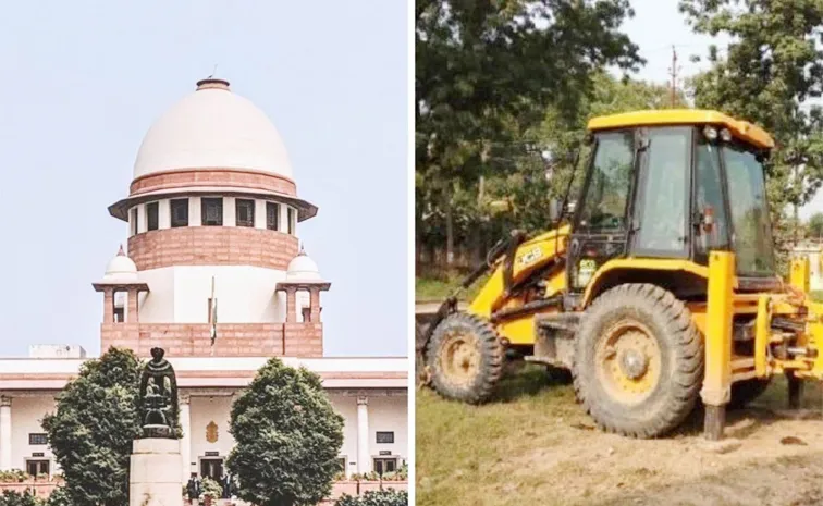 Supreme Court Warning On Bulldozer Action Warning To Pradesh