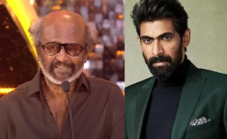 Rajinikanth Scared While Rana Daggubati Acting