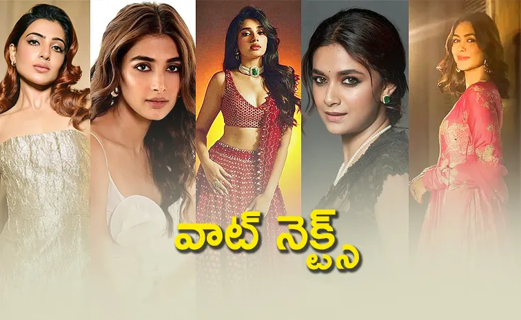 Samantha, Pooja Hegde, Krithi Shetty, Keerthi Suresh Upcoming Tollywood Movies Details