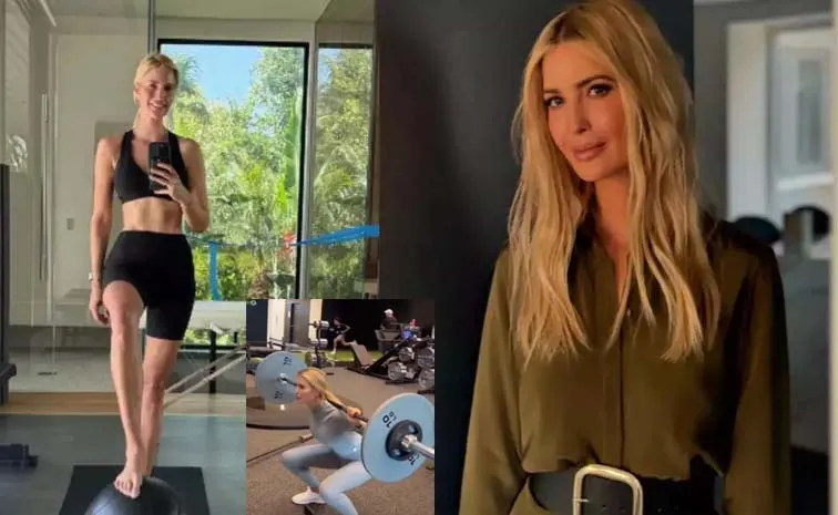 Ivanka Trump Shares Her Workout Secrets On Socialmedia