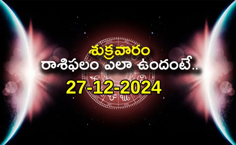 Daily Horoscope On 27th December 2024 In Telugu