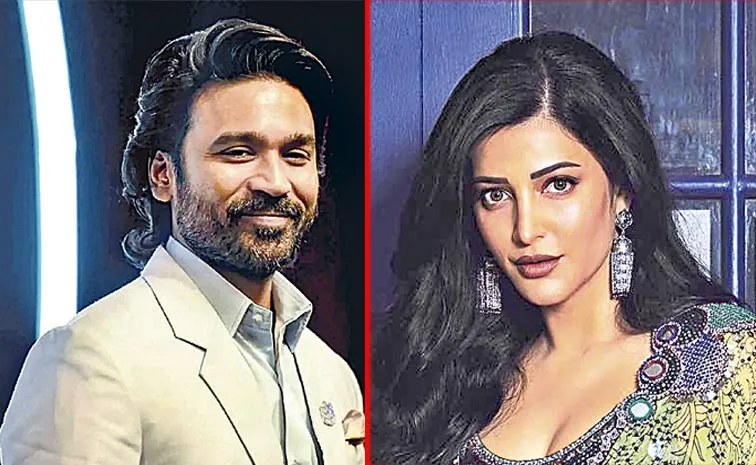 Dhanush and Shruti Haasan likely to reunite for second time