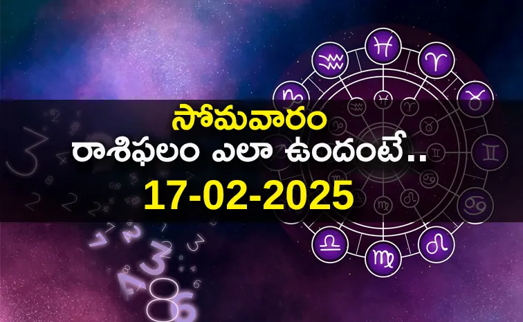 Rasi phalalu: Daily Horoscope On 17 Feb 2025 In Telugu