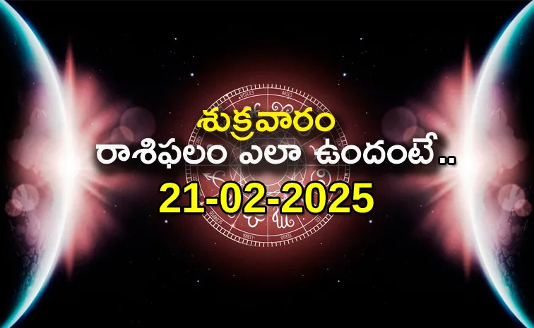 Rasi phalalu: Daily Horoscope On 21 Feb 2025 In Telugu