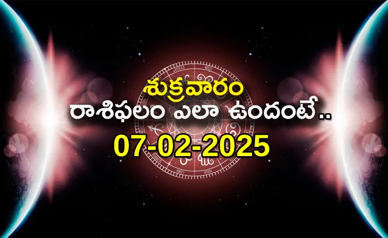 Rasi phalalu: Daily Horoscope On 07 Feb 2025 In Telugu