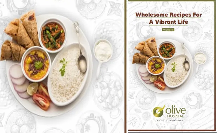 Olive Hospital Unveils 5th Edition of Wholesome Recipes for A Vibrant Life