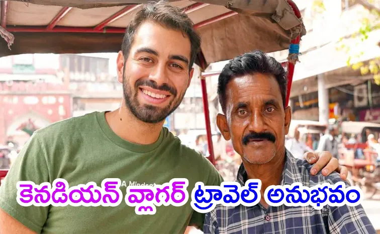 India taught me lessons Canadian vlogger reflects on 5 week Journey