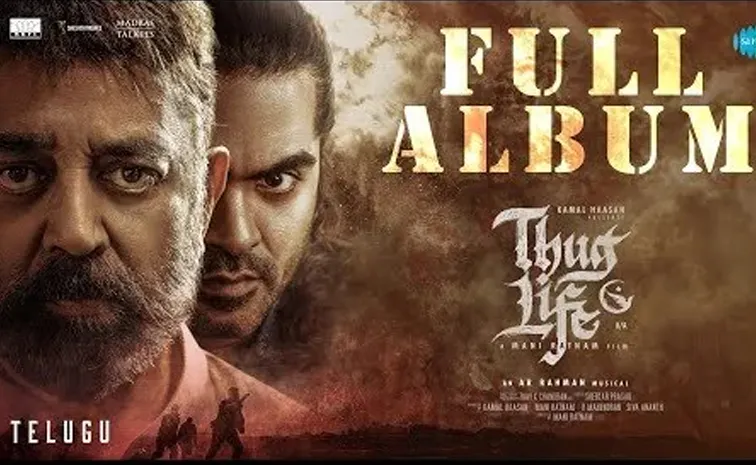 Thug Life Telugu Full Album Out Now