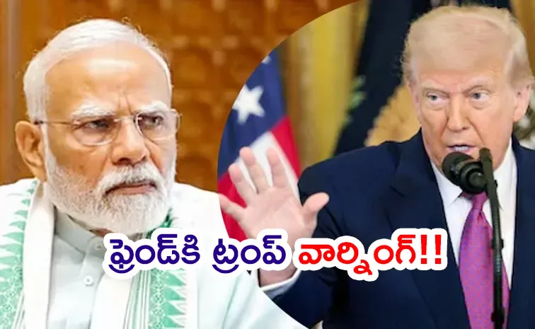 Trump Massive Tariffs Warns To India Over Russia Oil Trade