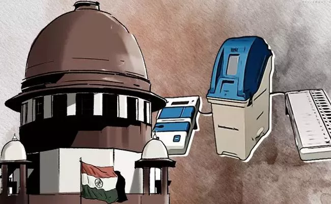 SC Verdict On Petitions Seeking VVPAT Slips Complete Count Updates - Sakshi